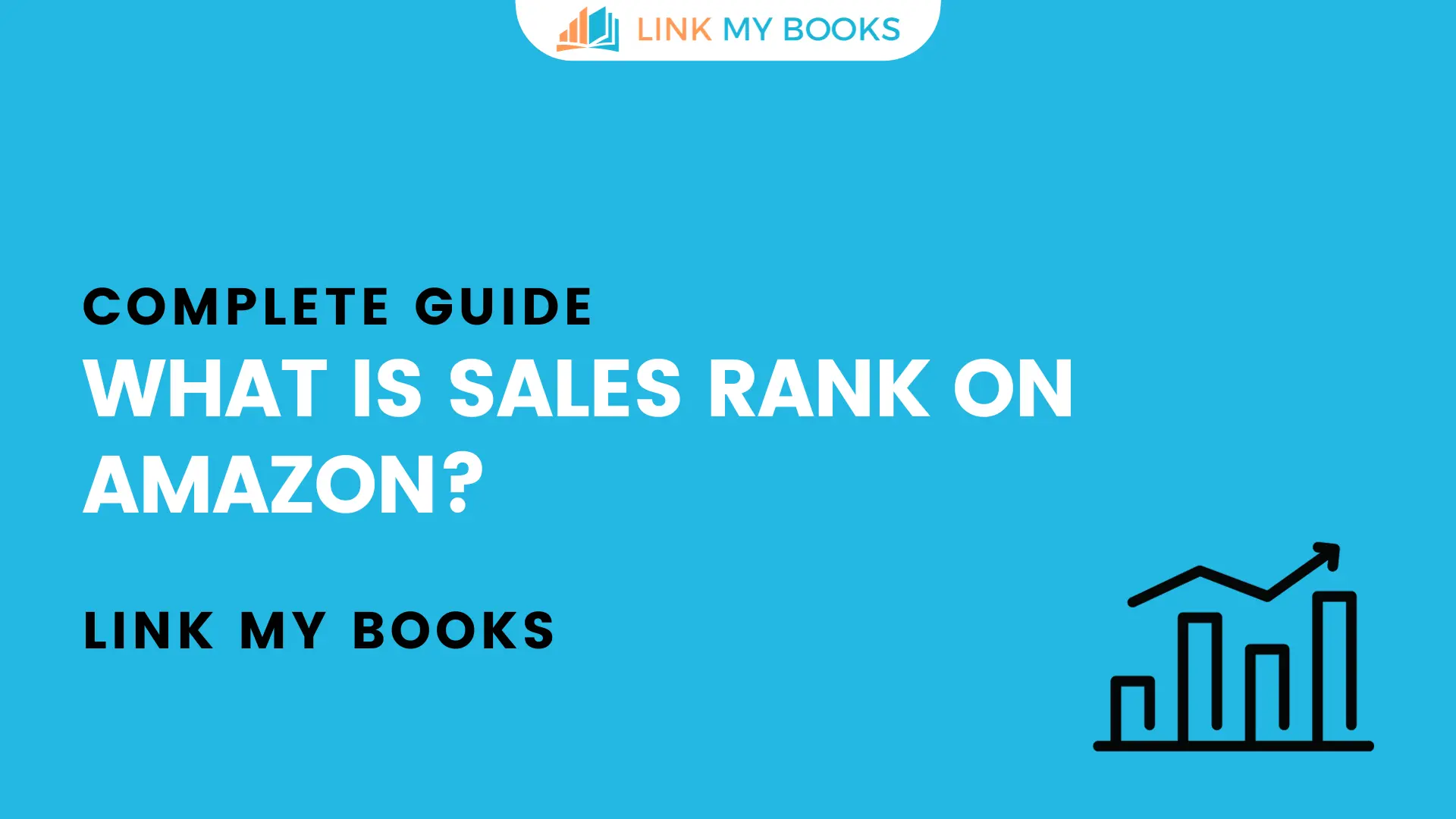 What is Amazon Sales Rank? (Explained) Complete Guide